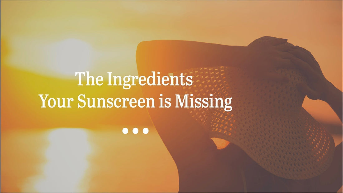 The ingredients your sunscreen is missing... Vitali